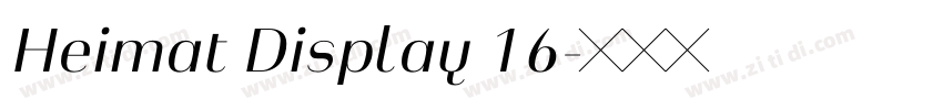 Heimat Display 16字体转换 Heimat Display 16字体转换